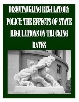 Book cover for Disentangling Regulatory Policy