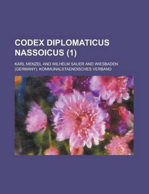 Book cover for Codex Diplomaticus Nassoicus (1)