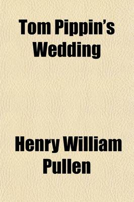 Book cover for Tom Pippin's Wedding; A Novel