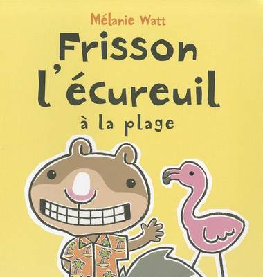 Book cover for Frisson l'�cureuil � La Plage