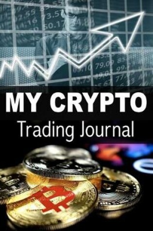 Cover of My Crypto Trading Journal
