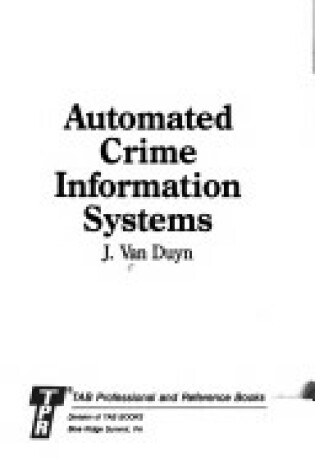Cover of Automated Crime Information Systems