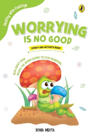 Cover of Worrying Is No Good