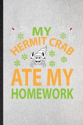 Book cover for My Hermit Crab Ate My Homework