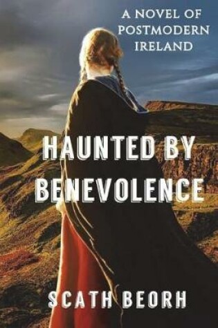 Cover of Haunted by Benevolence