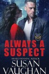 Book cover for Always a Suspect
