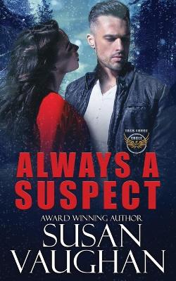 Cover of Always a Suspect