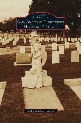 Book cover for San Antonio Cemeteries Historic District