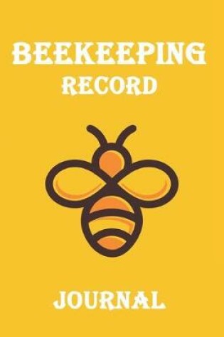 Cover of Beekeeping Record