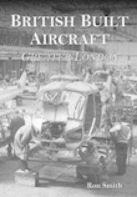 Book cover for British Built Aircraft Volume 1