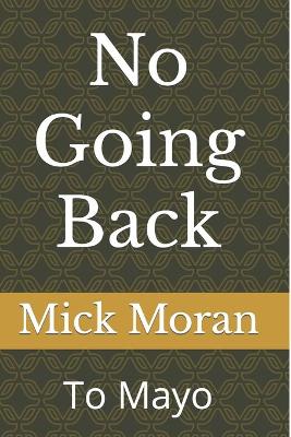 Book cover for No Going Back