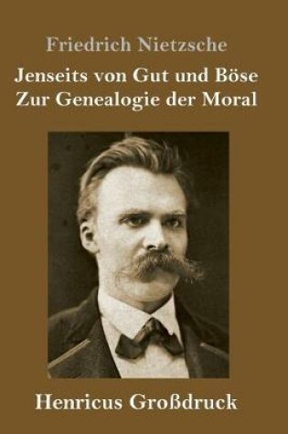 Cover of Jenseits von Gut und Boese / Zur Genealogie der Moral (Grossdruck)