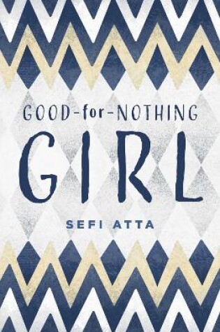 Cover of Good for Nothing Girl