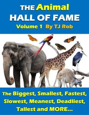 Book cover for The Animal Hall of Fame - Volume 1