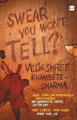 Book cover for Swear You Won't Tell?