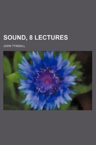 Cover of Sound, 8 Lectures