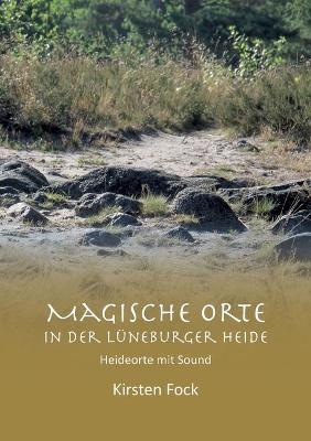 Book cover for Magische Orte in der Luneburger Heide