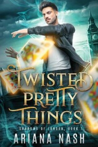 Cover of Twisted Pretty Things