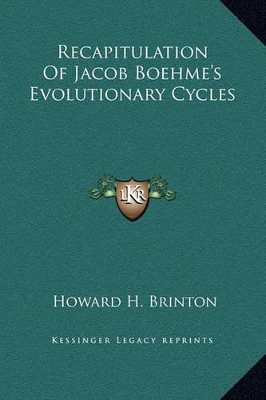 Book cover for Recapitulation Of Jacob Boehme's Evolutionary Cycles