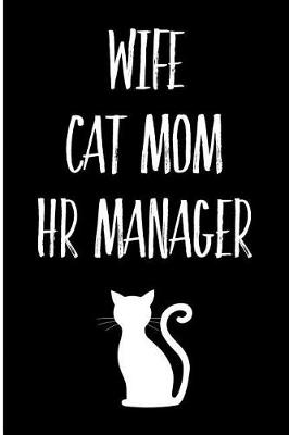 Book cover for Wife Cat Mom HR Manager