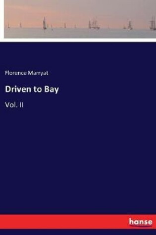Cover of Driven to Bay