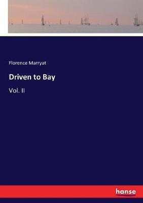 Book cover for Driven to Bay