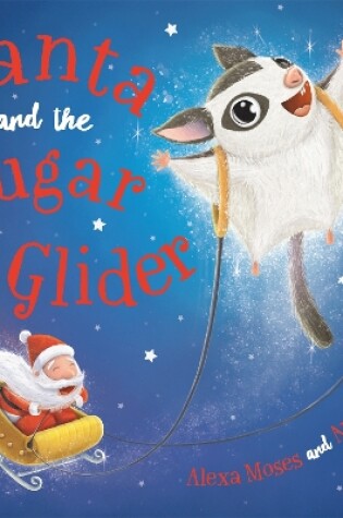 Cover of Santa and the Sugar Glider