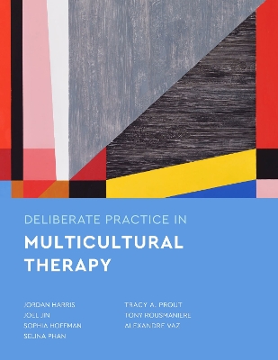 Book cover for Deliberate Practice in Multicultural Therapy