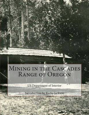 Book cover for Mining in the Cascades Range of Oregon