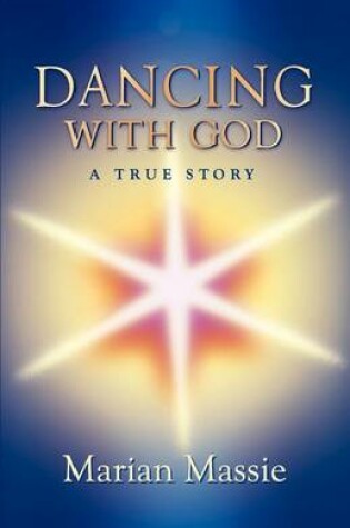 Cover of Dancing with God...a True Story