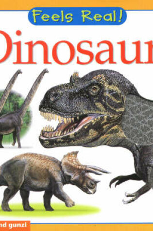 Cover of Feels Real Dinosaurs