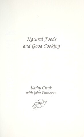 Book cover for Natural Foods and Good Cooking