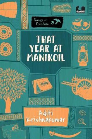 Cover of That Year at Manikoil (Series: Songs of Freedom)