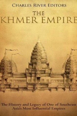 Cover of The Khmer Empire