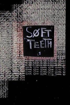 Cover of Soft Teeth Vol. 1