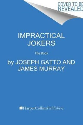 Cover of Impractical Jokers