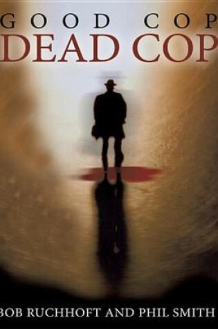 Cover of Good Cop, Dead Cop