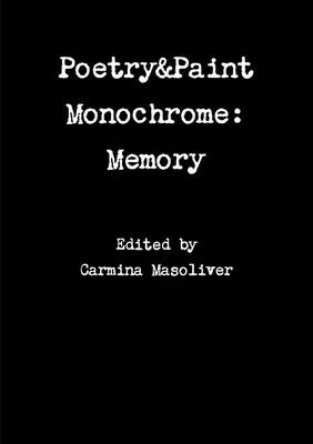 Book cover for Poetry&Paint Monochrome: Memory
