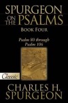 Book cover for Spurgeon on the Psalms: Book Four -A Pure Gold Classic