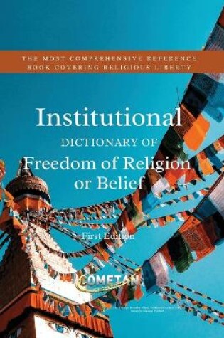 Cover of The Institutional Dictionary of Freedom of Religion or Belief