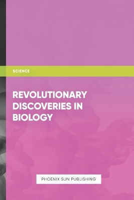 Book cover for Revolutionary Discoveries in Biology