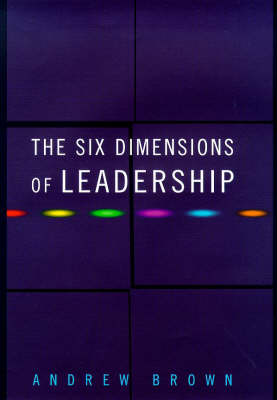 Book cover for The Six Dimensions of Leadership