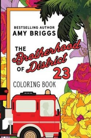 Cover of A Brotherhood of District 23 Coloring Book