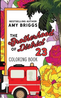 Book cover for A Brotherhood of District 23 Coloring Book