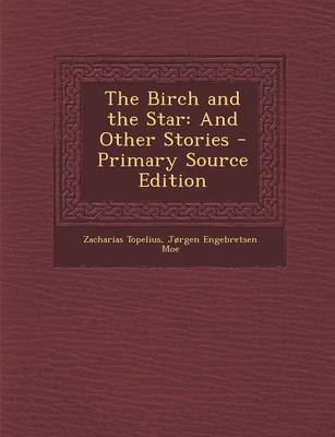 Book cover for The Birch and the Star