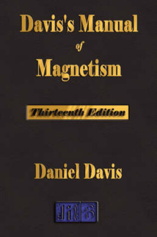 Cover of Davis's Manual of Magnetism - Thirteenth Edition