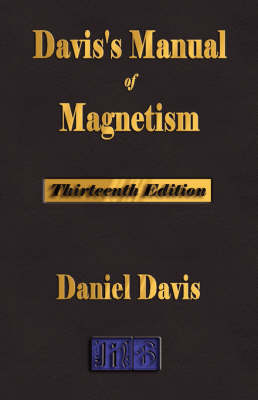 Book cover for Davis's Manual of Magnetism - Thirteenth Edition