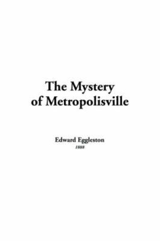 Cover of The Mystery of Metropolisville