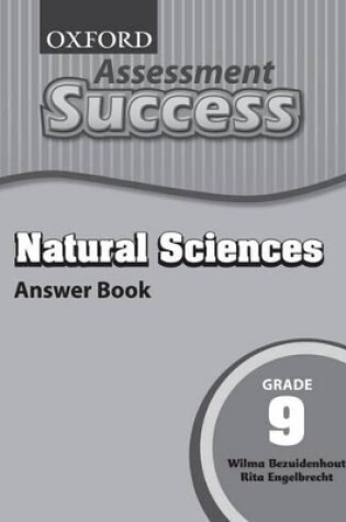 Cover of Oxford assessment success natural sciences: Gr 9: Answer book