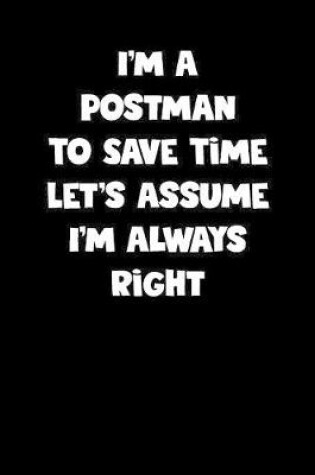 Cover of Postman Notebook - Postman Diary - Postman Journal - Funny Gift for Postman